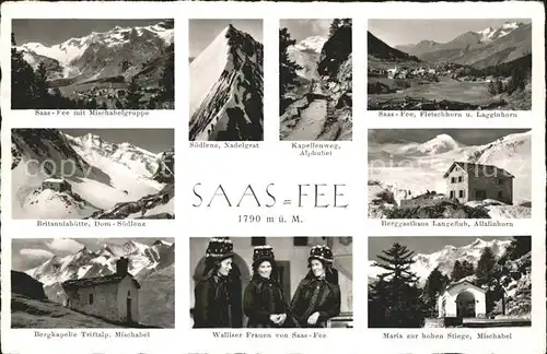 Saas Fee Ansichten und Frauen in Tracht Kat. Saas Fee