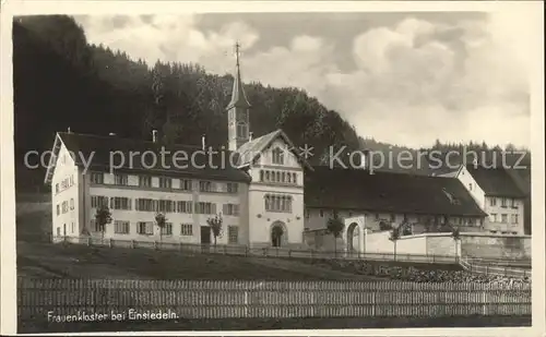 Einsiedeln SZ Frauenkloster Au / Einsiedeln /Bz. Einsiedeln