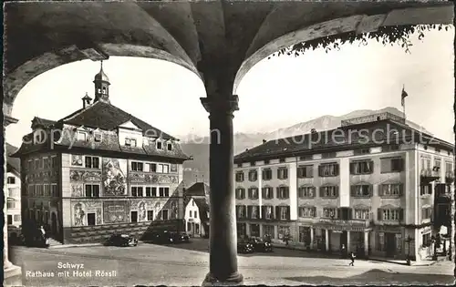 Schwyz Rathaus mit Hotel Roessli Kat. Schwyz