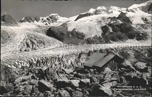 Bovalhuette Persgletscher und Palue Kat. Morteratsch