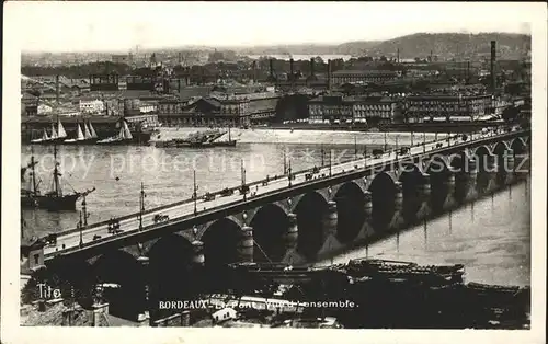 Bordeaux Le Pont Vue ensemble Kat. Bordeaux