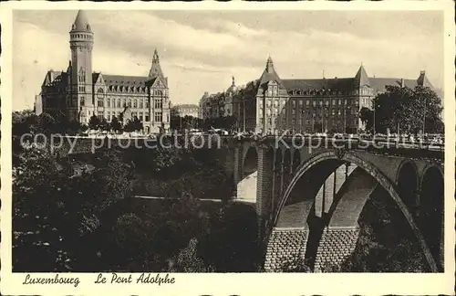 Luxembourg Luxemburg Le Pont Adolphe / Luxembourg /