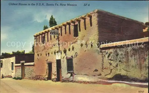 Santa Fe New Mexico The oldest House in the U.S.A. Kat. Santa Fe