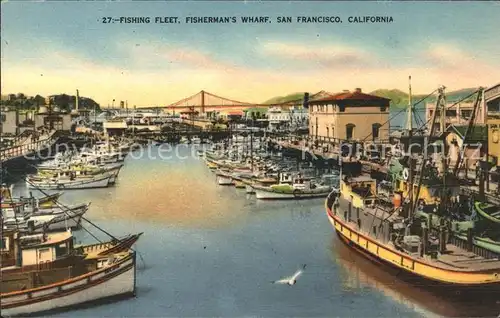 San Francisco California Fishing Fleet Fisherman s Wharf  Kat. San Francisco