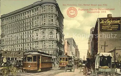 San Francisco California Market Street Panama Pacific International Exposition 1915 Strassenbahn Kat. San Francisco
