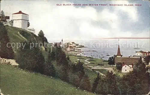 Mackinac Island Old Block House Water Front Kat. Mackinac Island