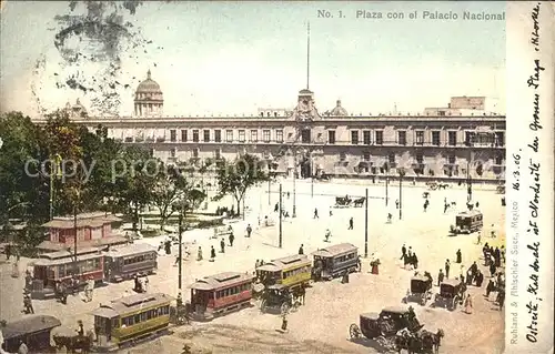 Mexico City Plaza con el Palacio Nacional Strassenbahn Pferdekutschen Kat. Mexico