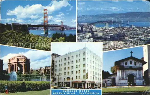 San Francisco California Golden Gate Bridge Palace of Fine Arts Mission Dolores Embassy Hotel Kat. San Francisco