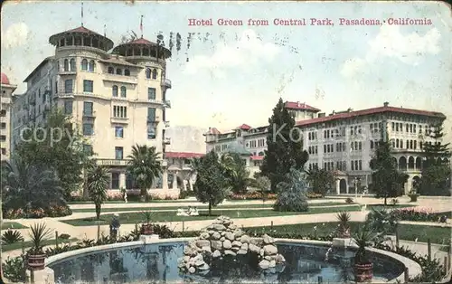 Pasadena California Hotel Green from Central Park Kat. Pasadena