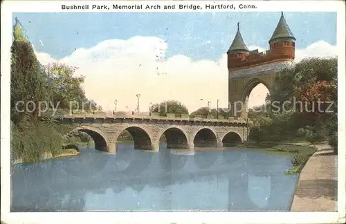 Hartford Connecticut Bushnell Park Memorial Arch and Bridge Kat. Hartford