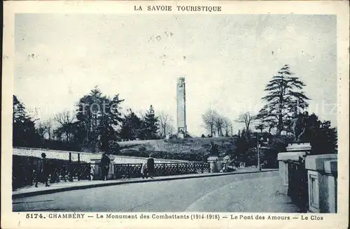 Chambery Savoie Monument des Combattants Pont des Amours Le Clos Kriegerdenkmal Kat. Chambery