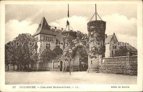 Mulhouse Muehlhausen Caserne Barbanegre Kat. Mulhouse