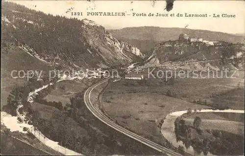 Pontarlier Doubs Forts de Joux et du Larmont La Cluse Chemin de Fer Kat. Pontarlier