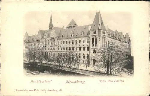 Strassburg Elsass Hotel des Postes Hauptpostamt Kat. Strasbourg