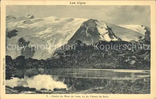 Mont de Lans Glacier vu du Plateau de Paris Alpes Gletscher Bergsee Kat. Mont de Lans