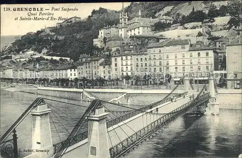 Grenoble Pont Suspendu Quai Perriere Saint Marie d En Haut Haengebruecke Kat. Grenoble