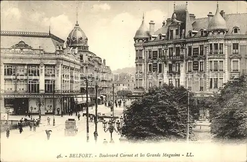 Belfort Alsace Boulevard Carnot et les Grands Magasins Kat. Belfort