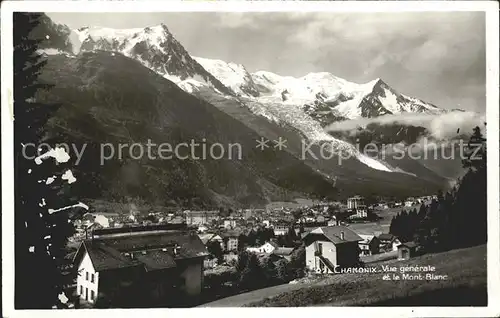 Chamonix Vue generale et le Mont Blanc Alpenpanorama Kat. Chamonix Mont Blanc