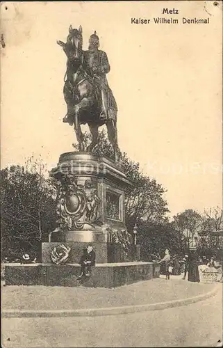 Metz Moselle Kaiser Wilhelm Denkmal Reiterstandbild Kat. Metz