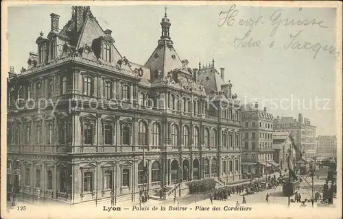 Lyon France Palais de la Bourse Place des Cordeliers Kat. Lyon