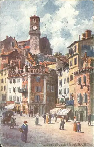 Cannes Alpes Maritimes Place de l Hotel de Ville Peinture Kuenstlerkarte Kat. Cannes