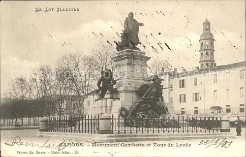 Cahors Monument Gambetta et Tour du Lycee Statue Kat. Cahors