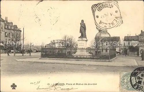 Limoges Haute Vienne Place et Statue de Jourdan Monument Kat. Limoges