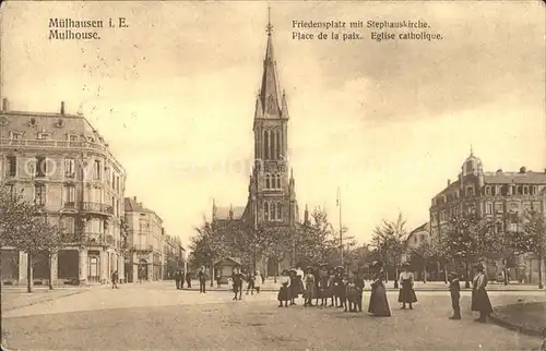 Muelhausen Elsass Friedensplatz mit Stephanskirche Place de la paix Eglise Kat. Mulhouse