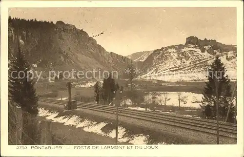 Pontarlier Doubs Forts de Larmont et de Joux Chemin de Fer Kat. Pontarlier