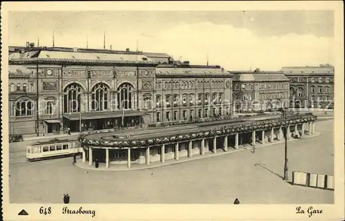 Strasbourg Alsace La Gare Bahnhof Kat. Strasbourg