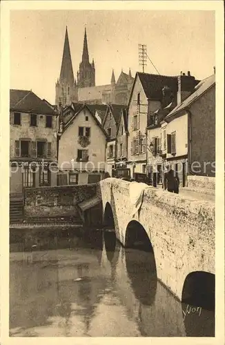 Chartres Eure et Loir Vieux Pont et vieilles maisons Eglise Kat. Chartres