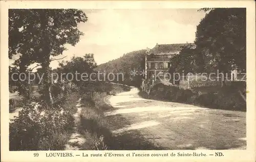 Louviers Eure Route d Evreux ancien couvent de Sainte Barbe Kat. Louviers