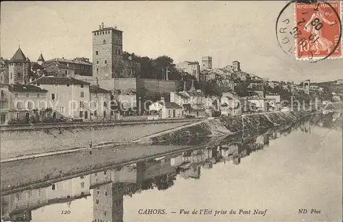 Cahors Vue de l Est prise du Pont Neuf Stempel auf Ak Kat. Cahors