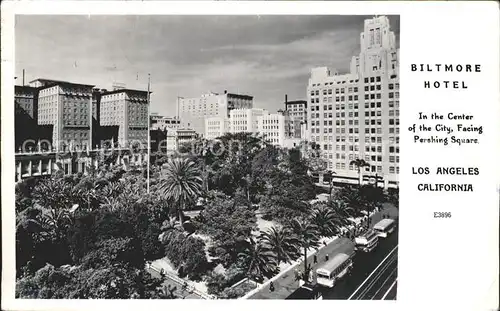 Los Angeles California Biltmore Hotel Pershing Square Kat. Los Angeles