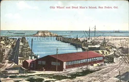 San Pedro California City Wharf and Dead Man s Island Kat. San Pedro