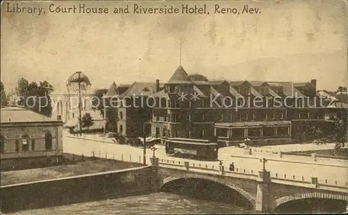 Reno Nevada Library Court House Riverside Hotel Kat. Reno