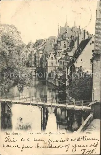 Nuernberg Blick nach der Karlsbruecke Kat. Nuernberg