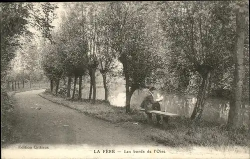 La Fere Aisne Les Bords de l'Oise / La Fere /Arrond. de Laon