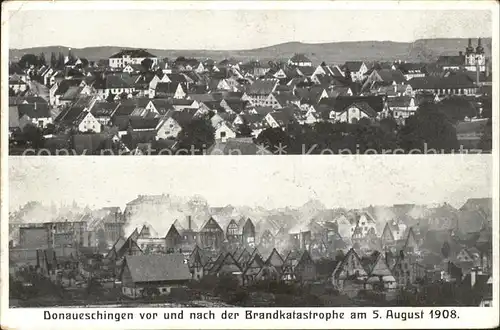 Donaueschingen Brandkatastrophe 5. August 1908 / Donaueschingen /Schwarzwald-Baar-Kreis LKR