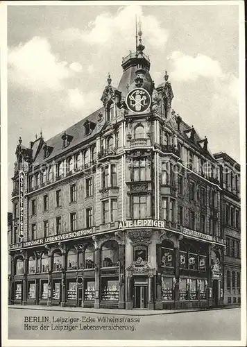 Berlin Leipziger-Ecke Wilhelmstrasse Haus Leipziger Lebensversicherung / Berlin /Berlin Stadtkreis