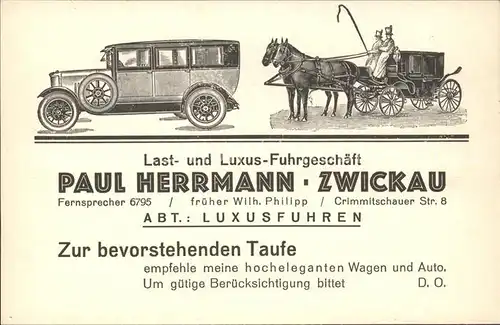 Zwickau Sachsen Last- und Luxus-Fuhrgeschaeft Paul Hermann  / Zwickau /Zwickau LKR