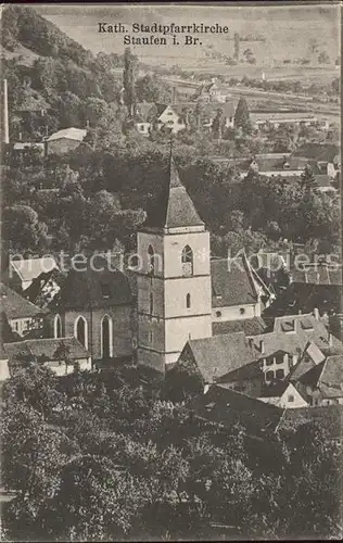 Staufen Breisgau Katholische Stadtpfarrkirche  / Staufen im Breisgau /Breisgau-Hochschwarzwald LKR