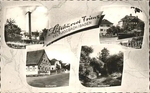 Trienz Schule Dorfpartie Neue Kirche / Fahrenbach /Neckar-Odenwald-Kreis LKR