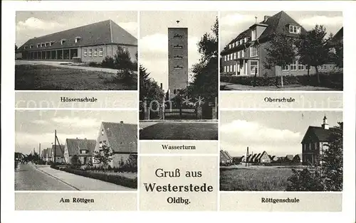 Westerstede Hoessenschule Oberschule Am Roettgen Roettgenschule Wasserturm / Westerstede /Ammerland LKR