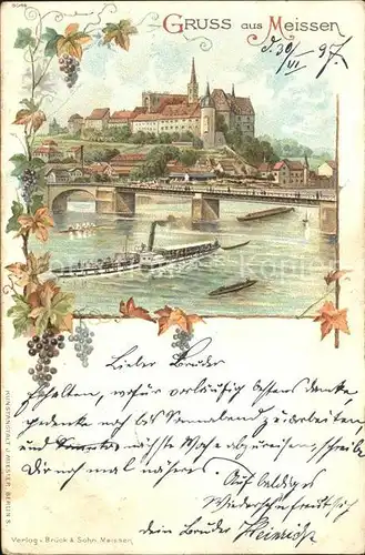 Meissen Elbe Sachsen Seitenraddampfer Bruecke Trauben Litho / Meissen /Meissen LKR