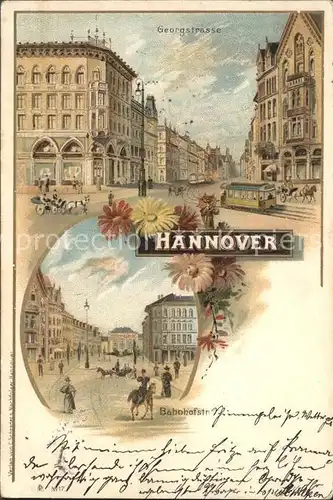 Hannover Georgstrasse Bahnhofstrasse Strassenbahn Litho / Hannover /Region Hannover LKR