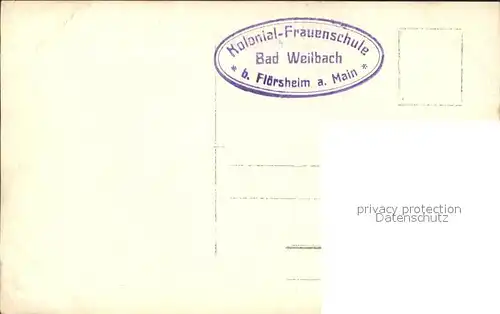 Bad Weilbach Kolonial-Frauenschule  / Floersheim am Main /Main-Taunus-Kreis LKR