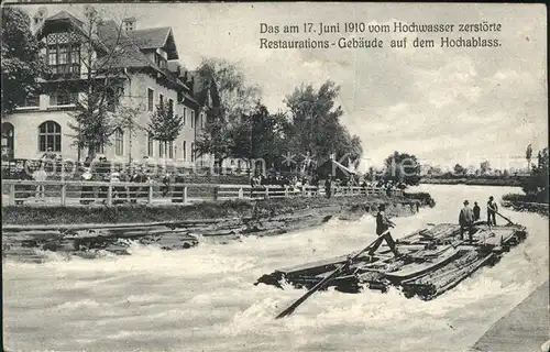 Augsburg Restaurant auf dem Hochablass am 17. Juni 1910 bei Hochwasser Floss / Augsburg /Augsburg LKR