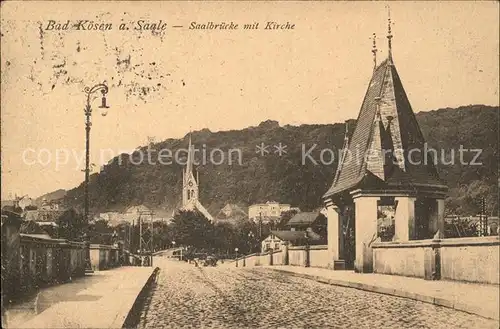 Bad Koesen Saalebruecke mit Kirche / Bad Koesen /Burgenlandkreis LKR