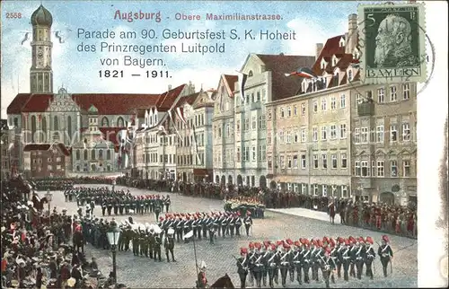 Augsburg Parade am 90. Geburtagsfest Prinzregent Luitpold von Bayern Maximilianstrasse / Augsburg /Augsburg LKR